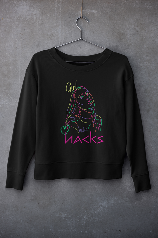 Girl Who Hacks Sweatshirt